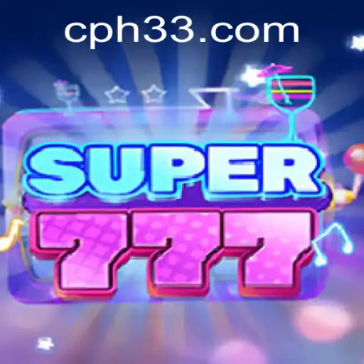 Discovering Super777: A Thrilling New Gaming Experience with PH 33